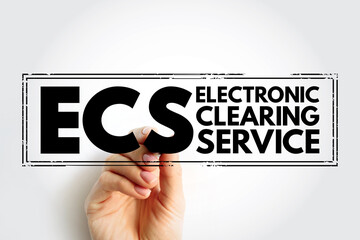 ECS Electronic Clearing Service - method of effecting bulk payment transactions, acronym text concept stamp - obrazy, fototapety, plakaty