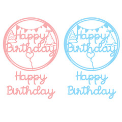 Happy birthday sign design laser cut circle frame festive celebrate baby blue rose 