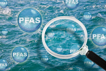 PFAS Contamination - Alertness about dangerous PFAS per-and polyfluoroalkyl substances into the sea...