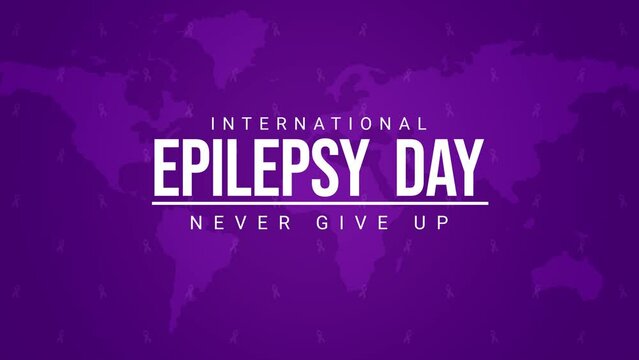 International Epilepsy Day 4k typography animation with world map in the background. Raising awareness about epilepsy and the urgent need for improved treatment and better care