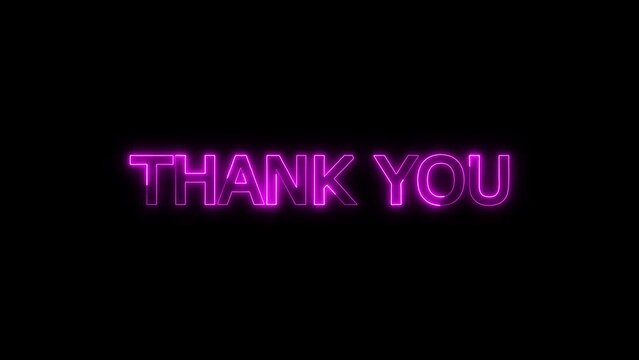 Neon sign with the words THANK YOU glowing in pink animated on a black background.