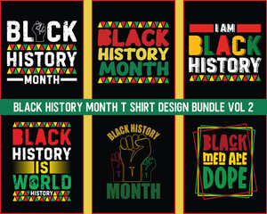 Black History T Shirt Design Bundle Vol 2,Black History Month Design Bundle,T Shirt Bundle,african freedom day t-shirt design,Black history month celebrate,Vector, typography, print, poster,