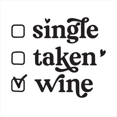 wine background inspirational positive quotes, motivational, typography, lettering design