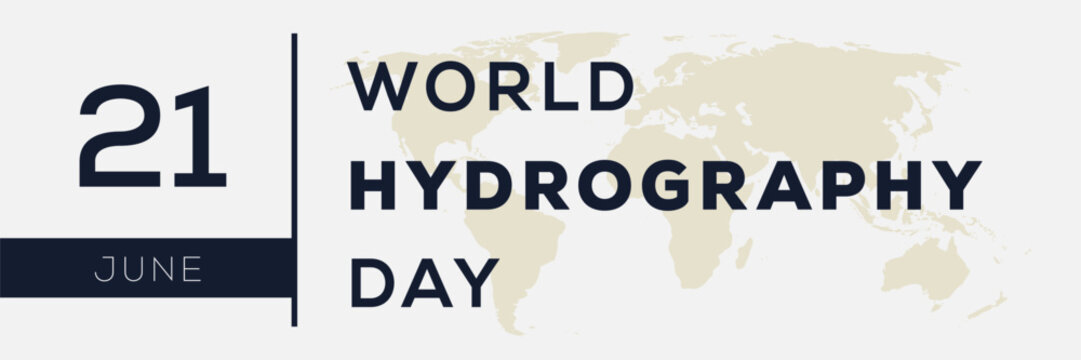 World Hydrography Day, held on 21 June.