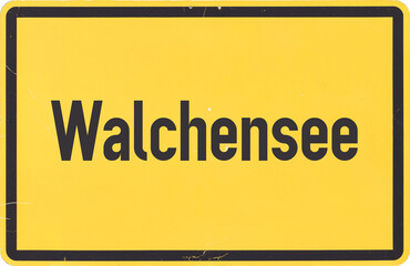 Ortsschild Walchensee - obrazy, fototapety, plakaty