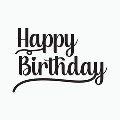 Happy birthday lettering. Congratulatory quote for banner or postcard. Vector illustration