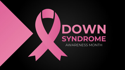 Down syndrome awareness month. Vector web banner, cover, flyer, backdrop, background, poster, card for social media, networks. Text down syndrome awareness month, october with pink ribbon. vector