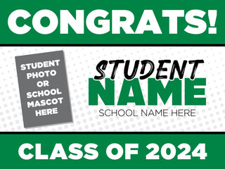 Class of 2024 Senior Sign Template  
| Customizable Yard Sign for High School and College Graduates | Congratulations Graduating Seniors