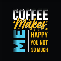 Typography Coffee T-Shirt Design, mug design