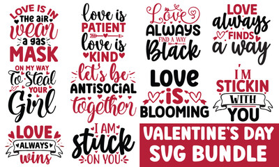 Valentine's day svg bundle, Valentine's day t-shirt design, Valentine's Day SVG, Happy Valentine's Day	
