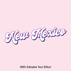 New Mexico text effect vector. Editable college t-shirt design printable text effect vector