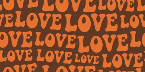 Love text quote seamless pattern illustration in retro 70s style. Cute romantic background wallpaper print. Valentine's day handwritten 1970s texture