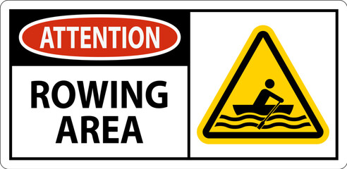 Water Safety Sign Attention - Rowing Area