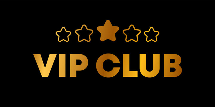 Vip Club"」の写真素材 | 2,549件の無料イラスト画像 | Adobe Stock
