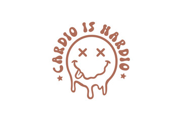 Workout Motivation Quote Typography T shirt design, Cardio is Hardio