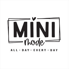 mini mode background inspirational positive quotes, motivational, typography, lettering design