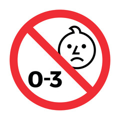 Not for children under 3 years of age sign. Warning symbol. Vector illustration.