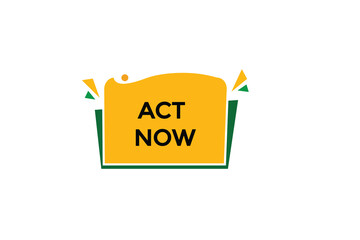 new website, click button learn act now, level, sign, speech, bubble  banner
