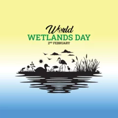 Foto op Plexiglas World Wetlands Day Editable Vector Design To celebrate World Wetlands Day, raise global awareness of the important role wetlands play for people and the planet. © 2D