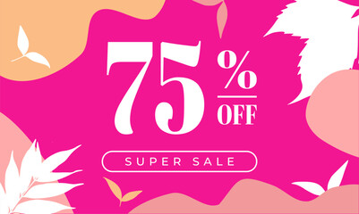 super sale 75% off banner modern minimal set abstract template with pastel-colored stains