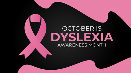 October is Dyslexia Awareness Month Awareness Month background template. Holiday concept. background, banner, placard, card, cover, and poster design template with text inscription and standard color.