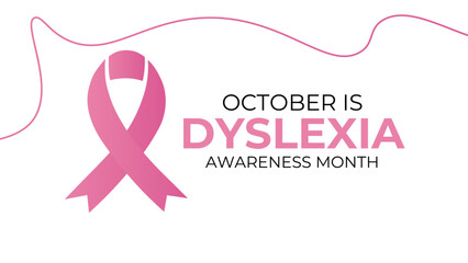 October is Dyslexia Awareness Month Awareness Month background template. Holiday concept. background, banner, placard, card, cover, and poster design template with text inscription and standard color. - obrazy, fototapety, plakaty