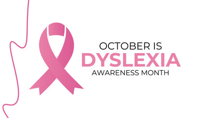 October is Dyslexia Awareness Month Awareness Month background template. Holiday concept. background, banner, placard, card, cover, and poster design template with text inscription and standard color.