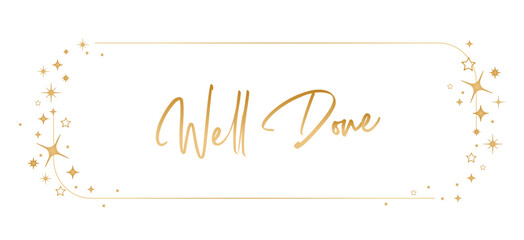 well done sign on white backgroud	