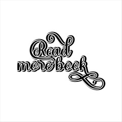 Read more book typography lettering quote Creative design