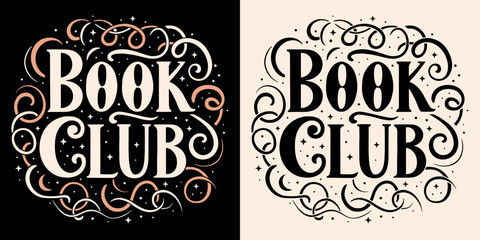 Book club lettering round badge fantasy romance reader event. Dark academia witchy celestial magic romantasy books aesthetic. Vector printable text logo for reading squad shirt design and accessories. - obrazy, fototapety, plakaty