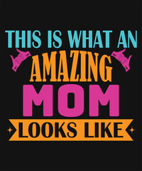 This is What an Amazing Mom Looks Like