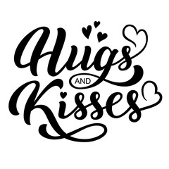 Hugs and kisses hand lettering vector type illustration