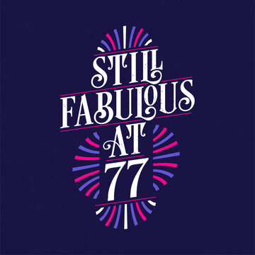 77Th Birthday