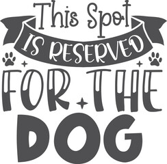 This spot is reserved for the dog Tshirt