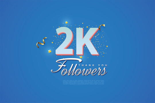 2000 followers card light Blue 2K celebration on Blue background, Thank you followers, 2K online Social media achievement poster,