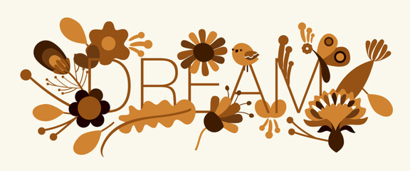 Floral representation of the word Dream - 708684425