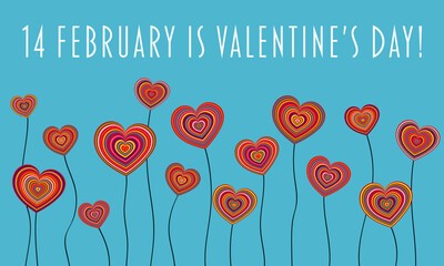 14 February is Valentine’s Day - Schriftzug in englischer Sprache - Am 14. Februar ist Valentinstag. Verkaufsplakat mit Herzblumen auf hellblauem Hintergrund.