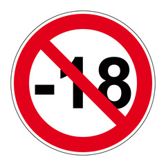 Panneau "Interdit au moins de 18 ans"