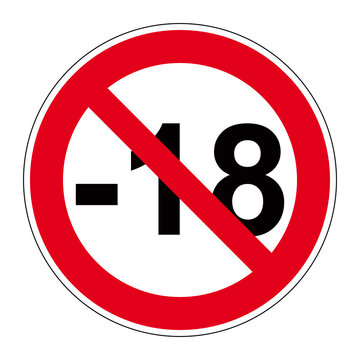 Panneau "Interdit au moins de 18 ans"