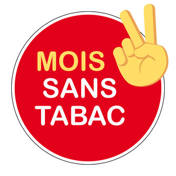 Mois sans tabac. Campagne nationale d'aide &agrave; l'arr&ecirc;t du tabagisme, en novembre en France.