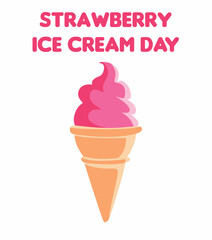 Happy Strawberry Ice Cream Day 