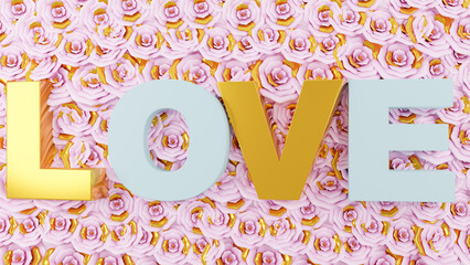 Happy Valentine's Day, text love 3d on a field of roses background. 3d rendering