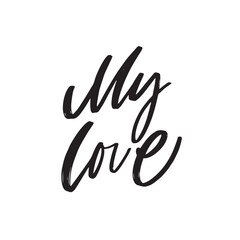 Lettering handwriting brush pen phrases of Love. Vector scripts