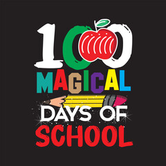 100  magical days of school T shirt design
