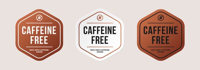 100 Percent Caffeine Free Label Sticker. For food or beverage products labels.Premium and luxury vector illustration design Pro Vector