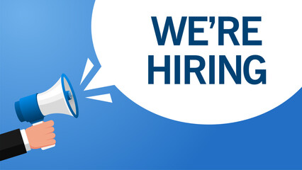 Megaphone with speech bubble We're hiring. for web marketing design. Flat design. Social media element
