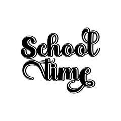 school time Creative design quotes lettering vector design