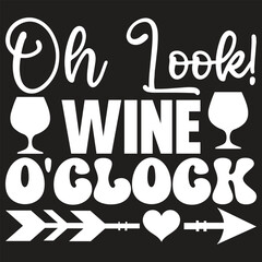 Oh Look! Wine O'clock