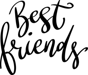 Best friends. Lettering phrase isolated on white background. Vector illustration