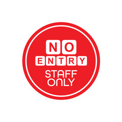 No entry sign on white background